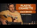 Plastic Cigarette Zach Bryan EASY Acoustic Guitar Tutorial