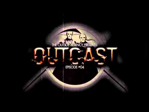 The Outside Agency - Outcast #04