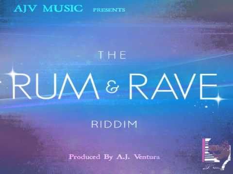 The Rum & Rave Riddim Mix - Threeks (Adam O, Dennis The Mennis, Rudy)