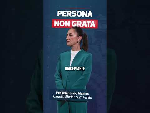 Declara Perú a Sheinbaum como "persona non grata"