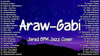 Download lagu Araw-Gabi - Regine Velasquez (OPM Jazz Cover by Jared) | Best OPM Tagalog Love Songs 2026 - New Hits mp3