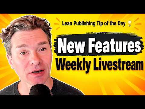 Lean Publishing Tip of the Day 💡 Weekly New Features Update