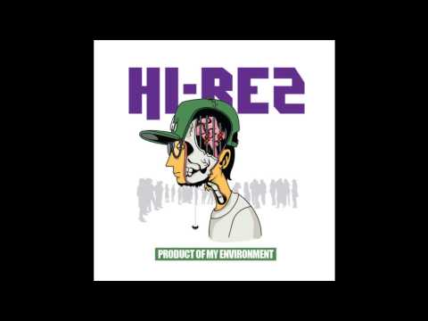 Hi-Rez - Zombie Ft. Emillio Rojas (Product Of My Environment)