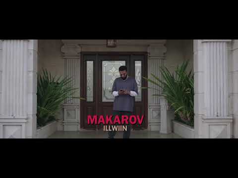 ILLWIIN - MAKAROV (Official Music Video)