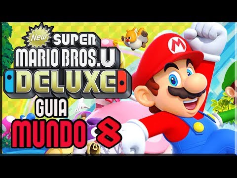 New Super Mario Bros U Deluxe - Guia 100% - Mundo 8 - Castillo de Peach - Español
