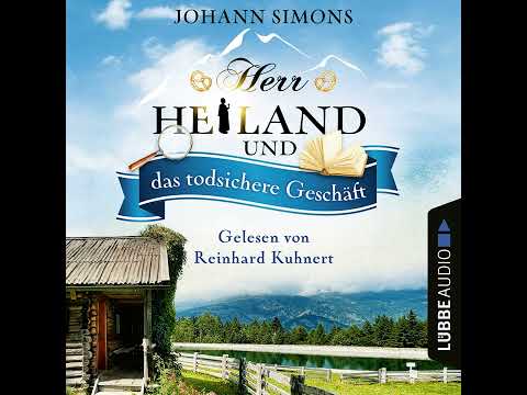 Johann Simons - Herr Heiland und das todsichere Geschäft - Herr Heiland, Folge 7