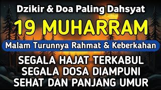 Download lagu DZIKIR Di MALAM 19 MUHARRAM | DZIKIR MUSTAJAB 19 SURO – Alaa Aqel mp3