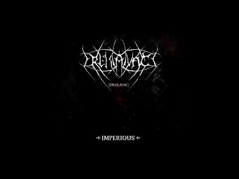 Drekavac - Imperious Video