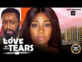 LOVE IN YOUR TEARS PT 2 MERCY JOHNSON FREDERICK LEONARD NIGERIAN MOVIES 2025 LATEST FULL MOVIES