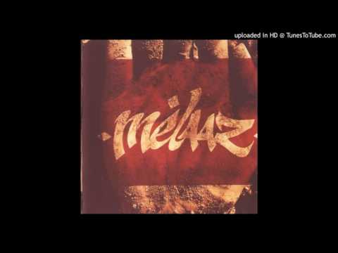 Mélaaz - La Scène Est Malsaine