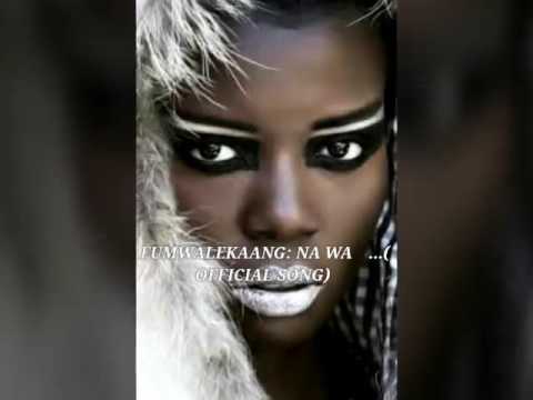 FUMWALEKAANG-NA WA- (OFFICIAL SONG)