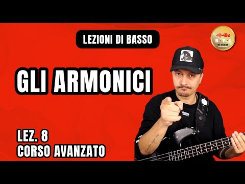 Lezioni di Basso #8 Corso Avanzato - Suonare gli armonici
