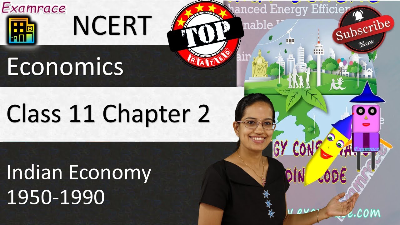 NCERT Class 11 Economics Chapter 2: Indian Economy 1950-1990 | English