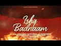 Ishq Badnaam Yakshaj Chaitanya B Chinmay K Official Song
