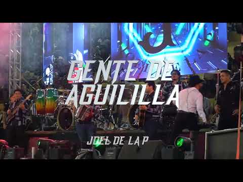 Gente De Aguililla Joel De La P ( En Vivo Desde Autlán Jalisco )