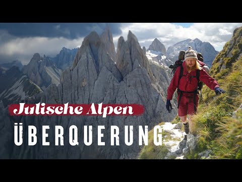 Alpenüberquerung mit 20kg Gepäck | Julische Alpen