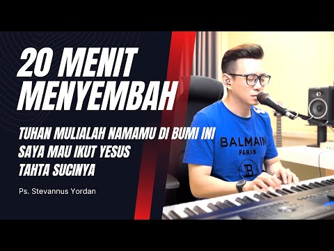 Tuhan Mulialah Nama-Mu Di Bumi Ini, Saya Mau Ikut Yesus - Ps. Stevannus Yordan ft Michael Adam