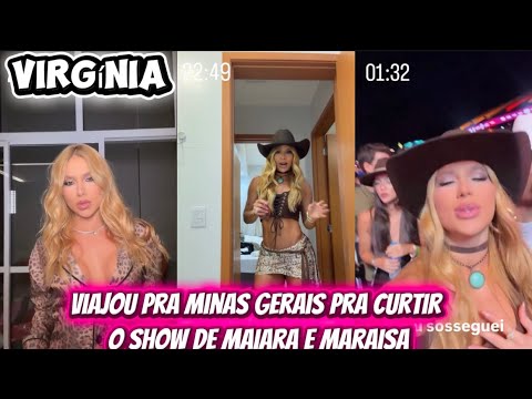 MINHA ROTINA+ VIRGÍNIA VIAJOU ATÉ MINAS GERAIS PRA ASSISTIR AO SHOW DE MAIARA E MARAISA✨