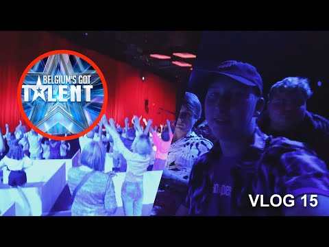 IK GING NAAR DE OPNAMES VAN BELGIUM'S GOT TALENT ⭐🎤 #15