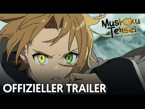 Trailer-Vorschau: Mushoku Tensei: Jobless Reincarnation