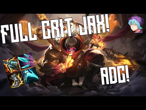 16 KILL! FULL CRIT ! ADC JAX! | League Of Legends
