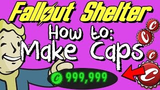 Fallout Shelter: How to Make Caps (1.5)