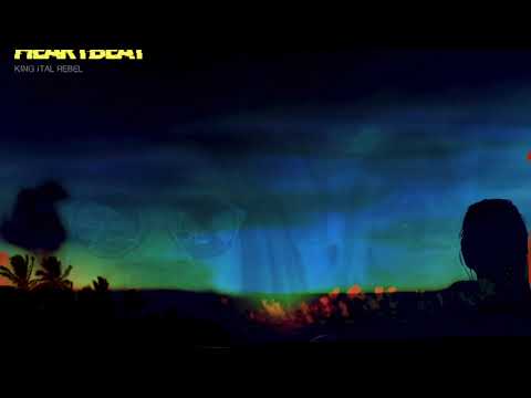 King Ital Rebel - Night Lights [Heartbeat]