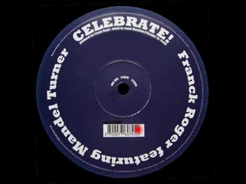 Franck Roger featuring Mandel Turner - Celebrate (Dub)
