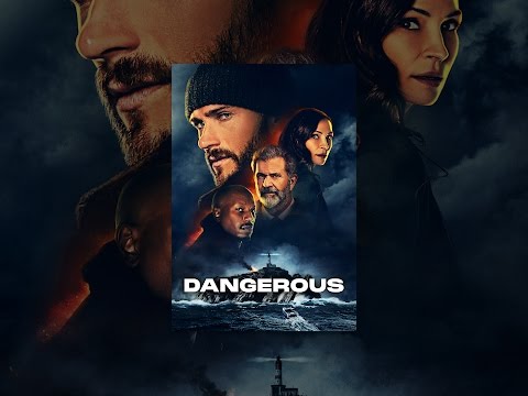 Dangerous