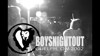 Boys Night Out - Live 2002 (Full Set) -Trasheteria, Guelph, ON