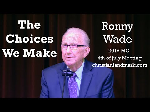 Ronny Wade - The Choices We Make
