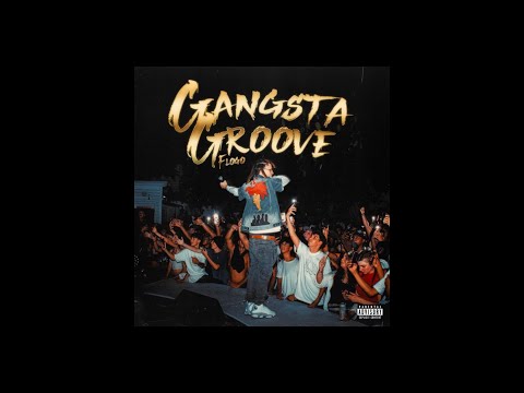 Flogo - Gangsta Groove #SLOWED 