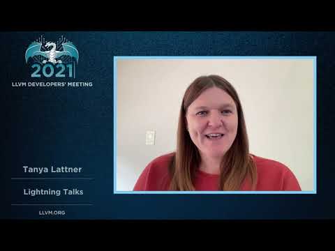 2021 LLVM Dev Mtg “Lightning Talks on GSOC/Outreachy Projects and Experience”