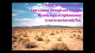 Not In Me {with lyrics} - //Eric Schumacher, David L. Ward, Aaron Ivey\ ++The Gospel Coalition++