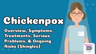 Chickenpox - Overview, Symptoms, Treatments, Serious Problems, & Ongoing Risks (Shingles)