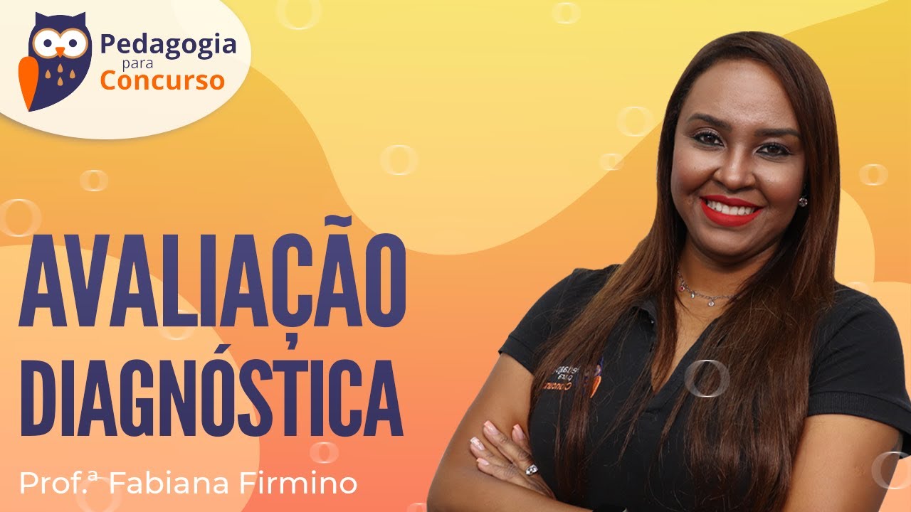 Avaliação Diagnóstica | Pedagogia para Concurso