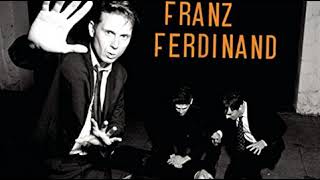 Franz Ferdinand Send Him Away Instrumental Original