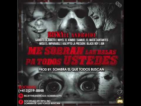 Ricky el Androide.  Me sobran las balas pa todos ustedes.