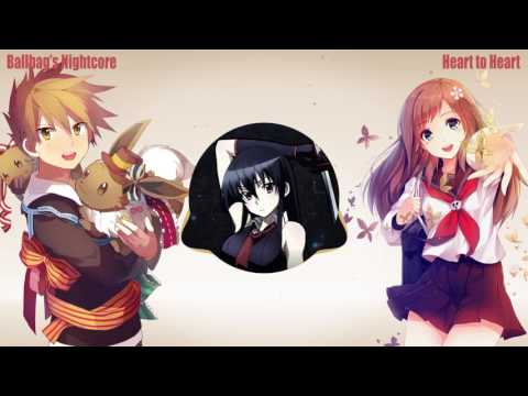 Nightcore - Heart to Heart