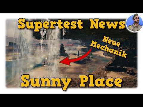 Neue Machanik - Karte Sunny Place - Supertest World of Tanks News