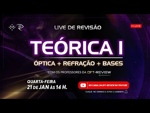 Live de Revisão Teórica I: Óptica + Refração + Bases