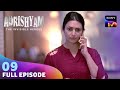 क्या Agency Unfold कर पाएगी Nola का Plan | Adrishyam - The Invisible Heroes | Ep 9 | Full Epis