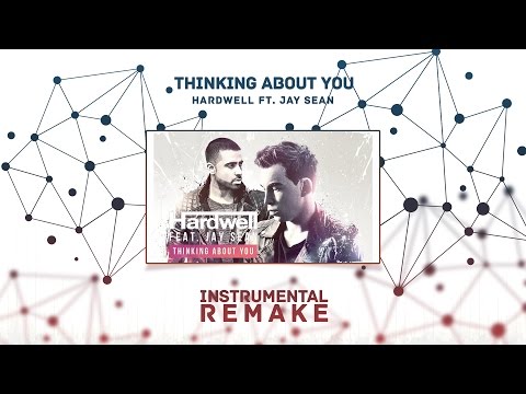 Hardwell - Thinking About You ft. Jay Sean (Aldy Waani Instrumental Remake)