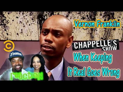 Chappelle’s Show - When Keeping It Real Goes Wrong -Vernon Franklin | REACTION
