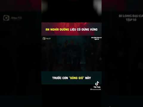 Trailer Bi Long Đại Ca Tập 10 - Liệu An Nghĩa Đường Có Còn Đứng Vững