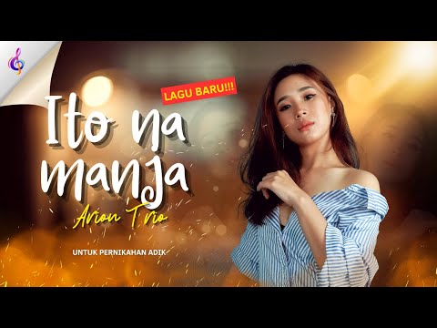 Arion Trio - Ito Na Manja ♪