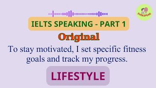 IELTS Speaking Test - Part 1 - Lifestyle (Original)
