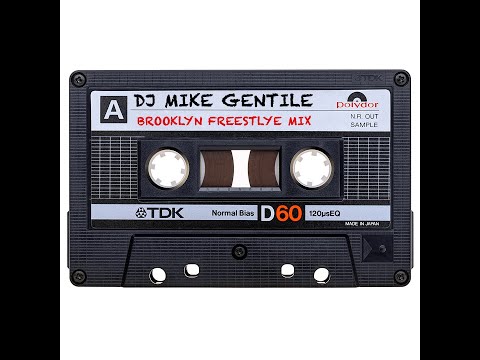 DJ Mike Gentile - Brooklyn Freestyle Mix