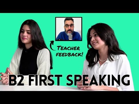 B2 FIRST SPEAKING TEST with teacher feedback. Cambridge English exam: FCE