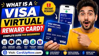 What Is a Visa Virtual Reward Card Complete Beginner Guide | CardUpNow